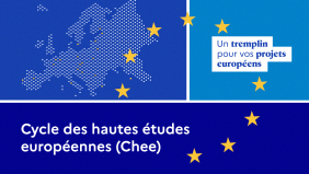 Cycle des hautes études européennes (Chee) : inscrivez-vous jusqu'au 19 novembre 2023 !
