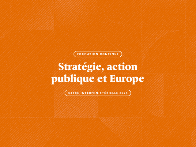 Stratégie, action publique et Europe